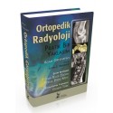 Ortopedik Radyoloji: Pratik Bir Yaklaşım