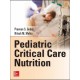 PEDIATRIC CRITICAL CARE NUTRITION