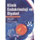 Klinik Endokrinoloji ve Diyabet Renkli Resimlerle