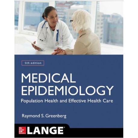 Medical Epidemiology: Population Health and Effective Health Care