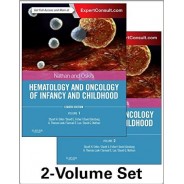 Nathan and Oski's Hematology and Oncology of Infancy and Childhood, 2-Volume Set, 8e