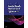 Kanıta Dayalı Yoğun Bakım Uygulaması