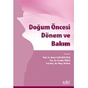 Doğum Öncesi Dönem ve Bakım