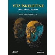 Yüz İskeletine Cerrahi Yaklaşımlar