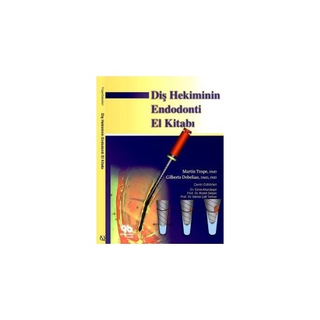 Diş Hekiminin Endodonti El Kitabı