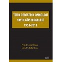 Türk Pediatrik Onkoloji Yayın Göstergeleri 1953-2011