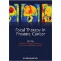 Focal Therapy in Prostate Cancer 1st Edition