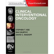 Clinical Interventional Oncology: Expert Consult - Online and Print, 1e