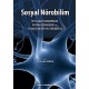 Sosyal Nörobilim Beyin Araştırmalarından Davranış Bilimlerine ve Sosyal Bilimlere Yeni Yaklaşımlar