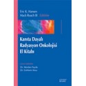 Kanıta Dayalı Radyasyon Onkolojisi El Kitabı