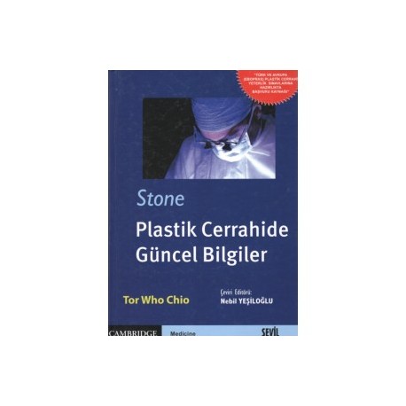 Plastik Cerrahide Güncel Bilgiler / Stone