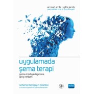 UYGULAMADA ŞEMA TERAPi / SCHEMA THERAPY IN PRACTICE