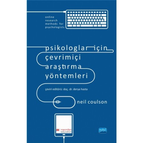 PSİKOLOGLAR İÇİN ÇEVRİMİÇİ ARAŞTIRMA YÖNTEMLERİ - Online Research Methods for Psychologists