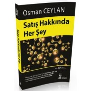 SATIŞ HAKKINDA HER ŞEY