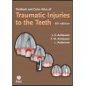 Textbook and Color Atlas of Traumatic Injuries to the Teeth