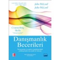 DANIŞMANLIK BECERİLERİ - COUNSELLING SKILLS