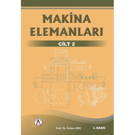 Makina Elemanları Cilt 2