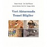 Veri Aktarmada Temel Bilgiler