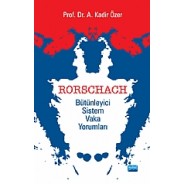 Rorschach Bütünleyici Sistem Vaka Yorumları