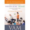 Grupla Psikolojik Danışmada VOLTAN ACAR-MOLAEİ (VAM) Bütünleştirici Modeline Dayalı Süpervizyonlu Oturum Örnekleri
