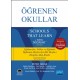 ÖĞRENEN OKULLAR - Schools That Learn