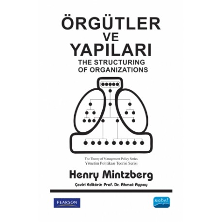 ÖRGÜTLER VE YAPILARI - The Structuring Of Organizations