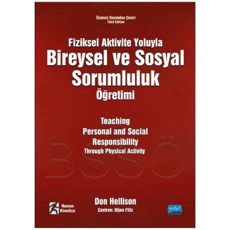 FİZİKSEL AKTİVİTE YOLUYLA BİREYSEL VE SOSYAL SORUMLULUK ÖĞRETİMİ