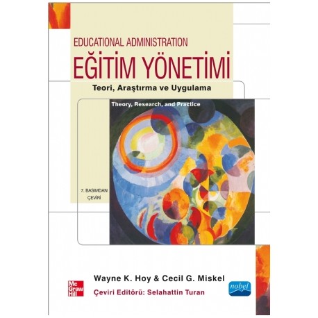 EĞİTİM YÖNETİMİ - Teori Araştırma ve Uygulama - Educational Administration