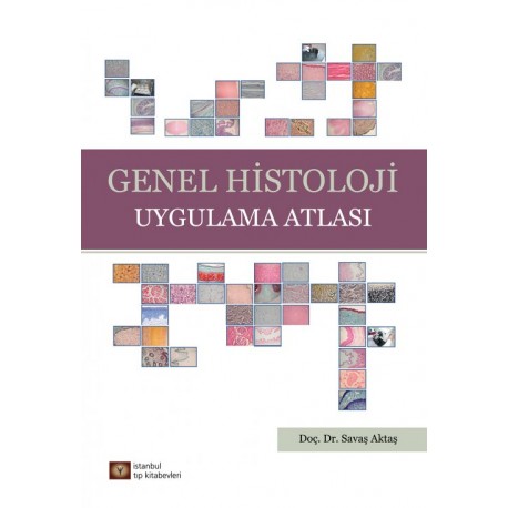 Genel Histoloji Uygulama Atlası