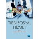 Tıbbi Sosyal Hizmet