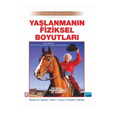 YAŞLANMANIN FİZİKSEL BOYUTLARI