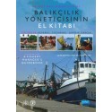 BALIKÇILIK YÖNETİCİSİNİN EL KİTABI