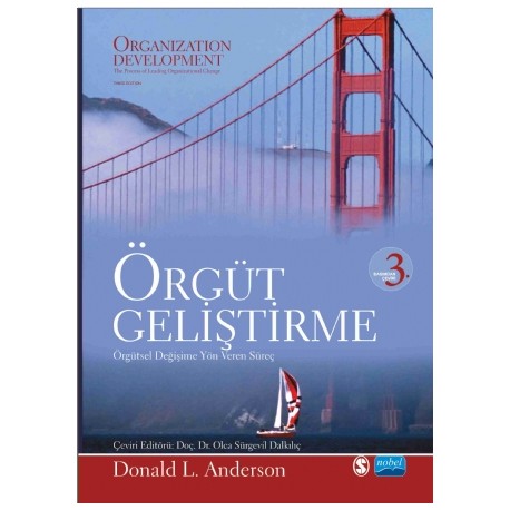 ÖRGÜT GELİŞTİRME - ORGANİZATİON DEVELOPMENT
