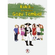 Kuka'nın Arkadaşının Gözü Tembel