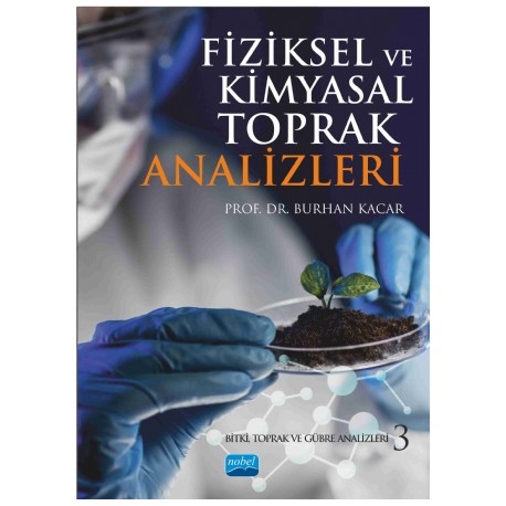 FİZİKSEL ve KİMYASAL TOPRAK ANALİZLERİ