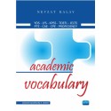 Academic Vocabulary YDS-LYS-KPSS-TOEFL-IELTS-PTE-CAE-CPE-PROFICIENCY