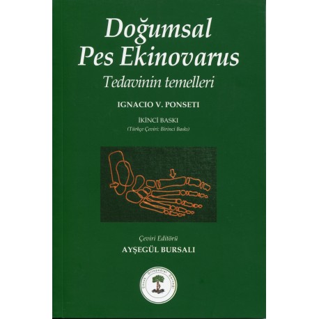 Doğumsal Pes Ekinovarus Tedavinin Temelleri