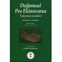 Doğumsal Pes Ekinovarus Tedavinin Temelleri