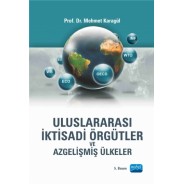 Uluslararası İktisadi Örgütler ve Azgelişmiş Ülkeler