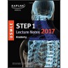 Kaplan USMLE Step 1 Lecture Notes 2017: Anatomy