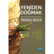 Yeniden Doğmak: Böbrek Nakli Olan Hastaların Psikososyal Süreçleri