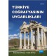 Türkiye Coğrafyasının Uygarlıkları