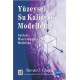 YÜZEYSEL SU KALİTESİ MODELLEME - Surface Water-Quality Modeling