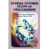 Sporda Yetenek Seçimi ve Yönlendirme