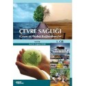 ÇEVRE SAĞLIĞI (Çevre ve Ekoloji Bağlantılarıyla)