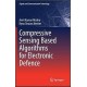 Compressive Sensing Based Algorithms for Electronic Defence (Signals and Communication Technology) 1st ed. 2017 Edition