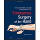 Emergency Surgery of the Hand, 1e