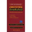 Cep Kaynağı Obstetrik Jinekoloji Pratiği İçin İlkeler