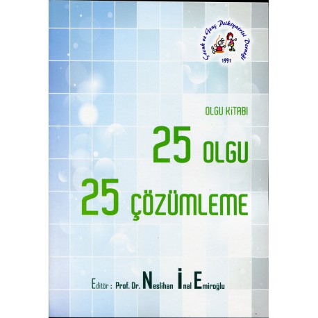 OLGU KİTABI 25 OLGU 25 ÇÖZÜMLEME