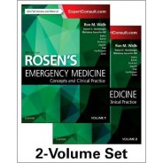 Rosen's Emergency Medicine Concepts and Clinical Practice